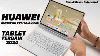 Huawei MatePad Pro 12.2 dan MatePad 12 X Hadir dengan Layar PaperMatte, Tawarkan Pengalaman Menulis dan Menggambar yang Lebih Nyata