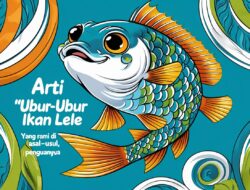 Lagi Viral Banget! “Ubur-Ubur Ikan Lele” Masih Jadi Raja Medsos!