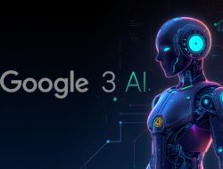 Google Memperkenalkan Gemini 3, Teknologi AI Baru yang Lebih Mudah Dipahami dan Lebih Membantu Pengguna Sehari Hari